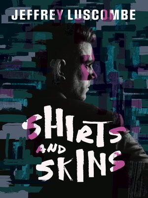 cover image of Shirts and Skins